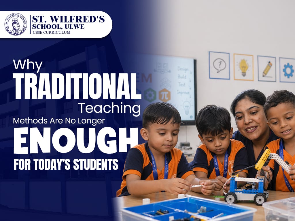 Why Traditional Teaching Methods Are No Longer Enough for Today’s Students